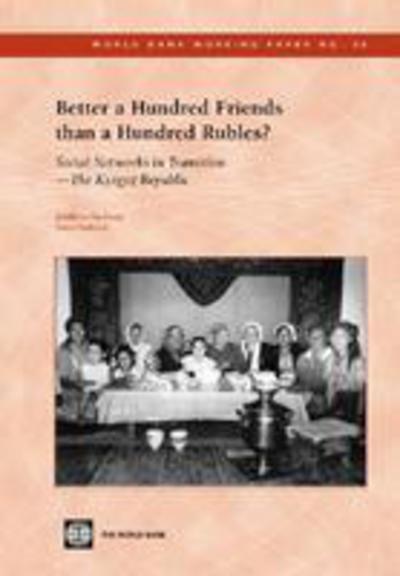 Better a Hundred Friends Than a Hundred Rubles?