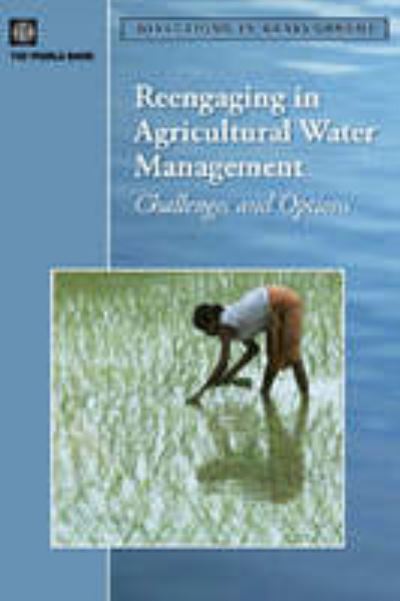 Reengaging in Agricultural Water Management