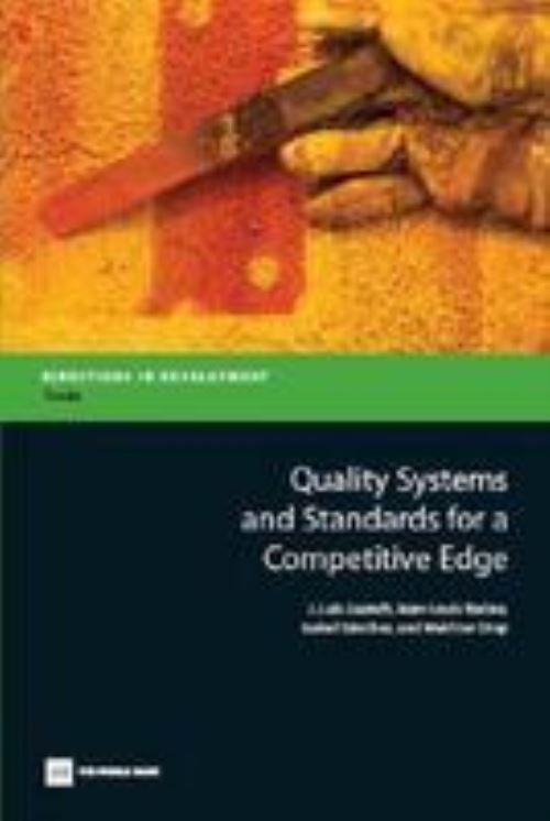 Quality Systems and Standards for a Competitive Edge