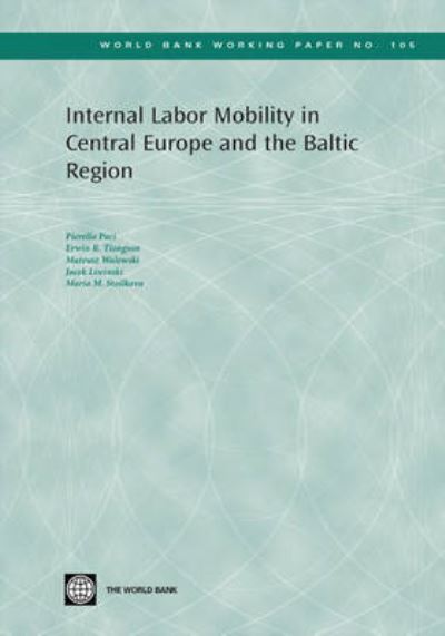 Internal Labor Mobility in Central Europe and the Baltic Region