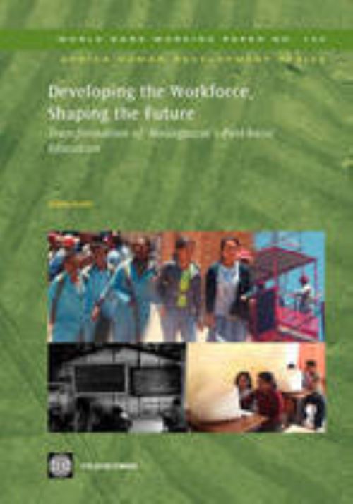 Developing the Workforce, Shaping the Future