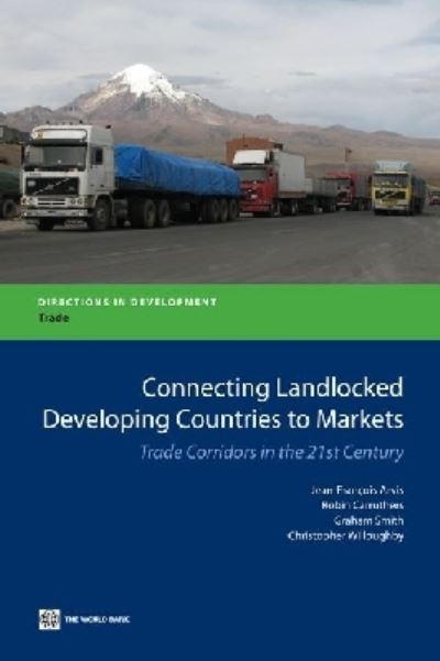 Connecting Landlocked Developing Countries to Markets