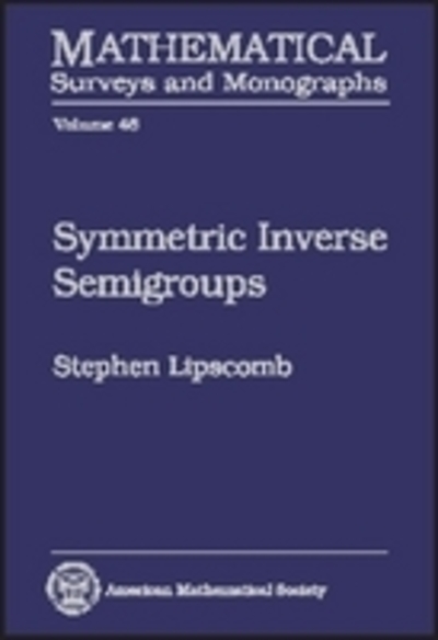 Symmetric Inverse Semigroups