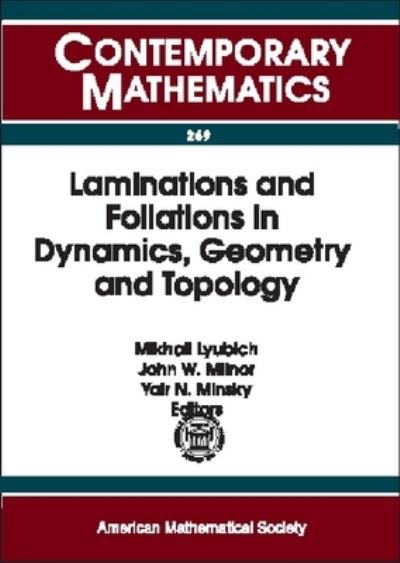 Laminations and Foliations in Dynamics, Geometry and Topology