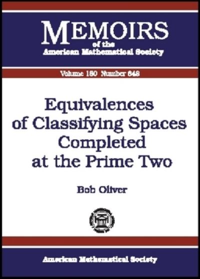 Equivalences of Classifying Spaces Completed at the Prime Two