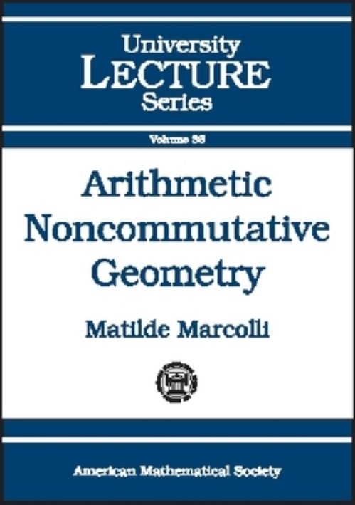 Arithmetic Noncommutative Geometry