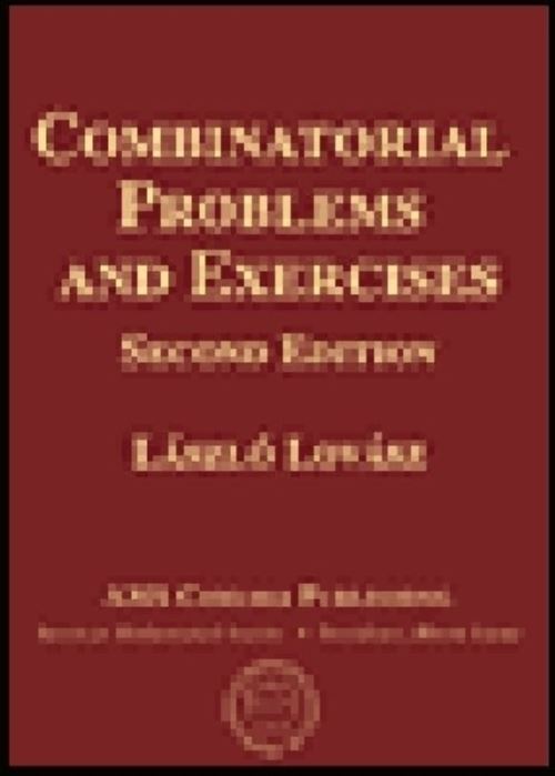 Combinatorial Problems and Exercises
