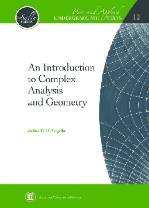 An Introduction to Complex Analysis and Geometry