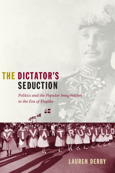 The Dictator's Seduction