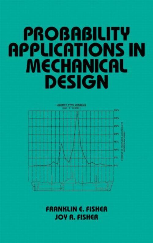 Probability Applications in Mechanical Design