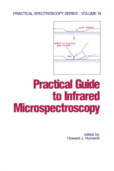 Practical Guide to Infrared Microspectroscopy