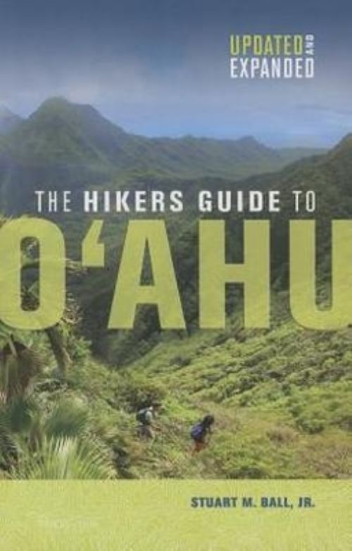 The Hikers Guide to Oahu