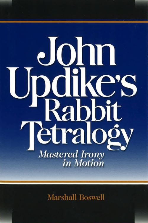 John Updike's Rabbit Tetralogy