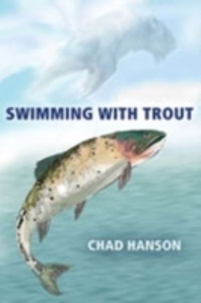 Swimming With Trout