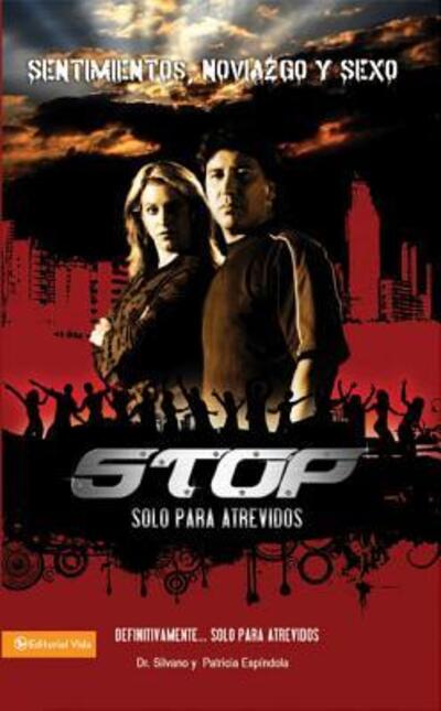 Stop: Sentimientos, Noviazgo Y Sexo