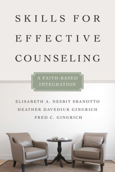 Skills for Effective Counseling