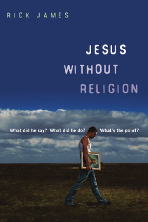 Jesus Without Religion