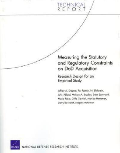 Measuring the Statutory and Regulatory Constraints on DoD Acquisition