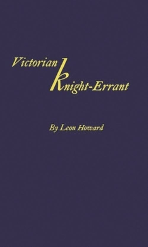 Victorian Knight-Errant;