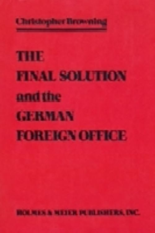 The Final Solution and the German Office