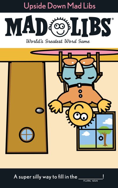 Upside-Down Mad Libs