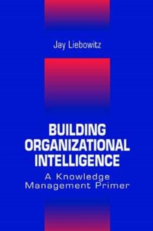 Building Organizational Intelligence