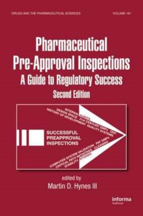 Pharmaceutical Pre-Approval Inspections