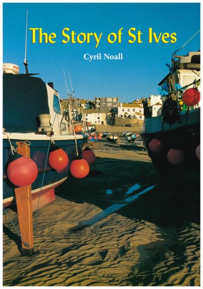 The Story of St. Ives