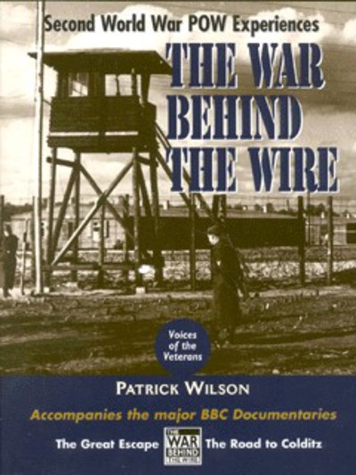 The War Behind the Wire