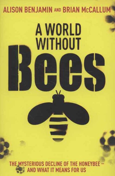 A World Without Bees