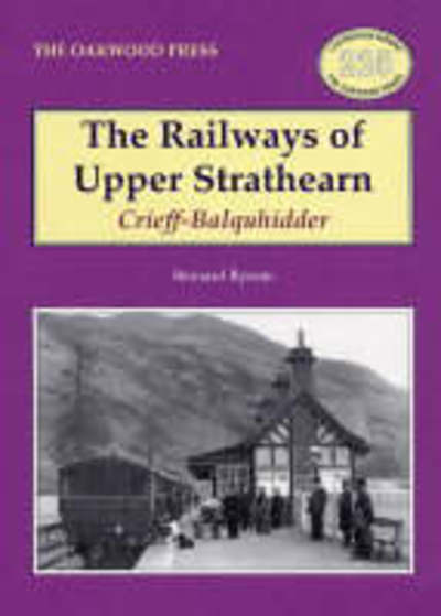 The Railways of Upper Strathearn
