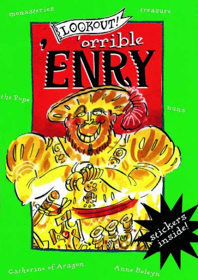 Lookout! Orrible 'Enry