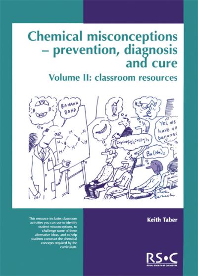 Chemical Misconceptions Volume 2 Classroom Resources