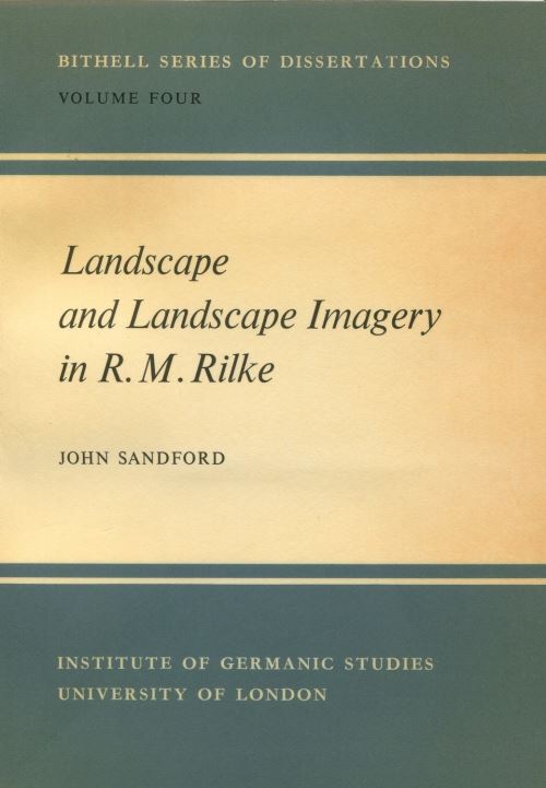 Landscape and Landscape Imagery in R.M. Rilke