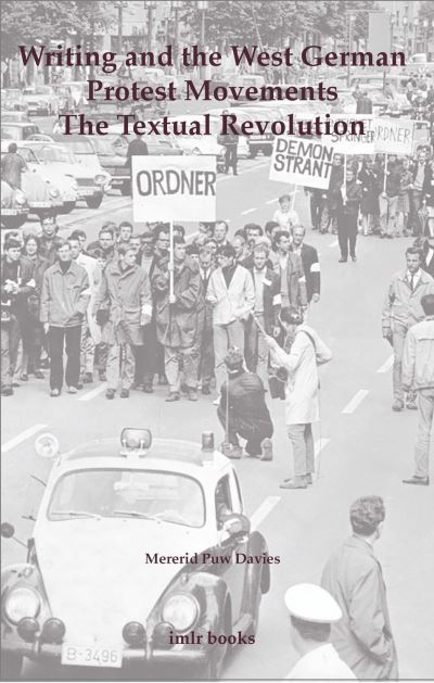 Writing and the West German Protest Movements