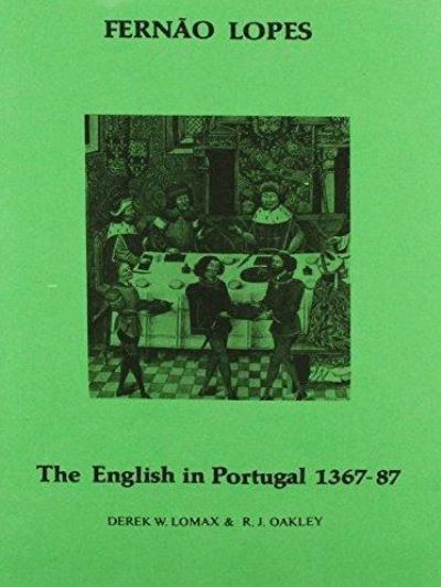 The English in Portugal, 1367-1387