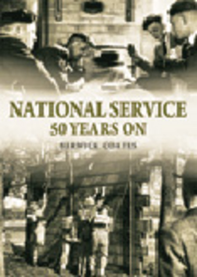 National Service 50 Years On