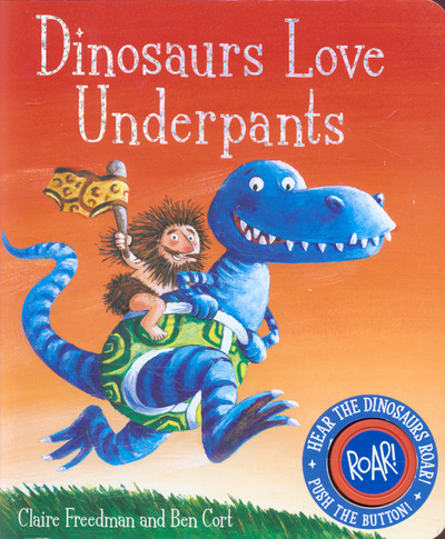 Dinosaurs Love Underpants