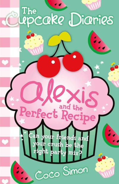 Alexis and the Perfect Recipe