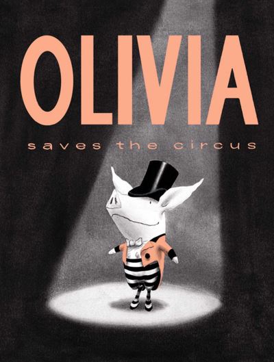 Olivia Saves the Circus