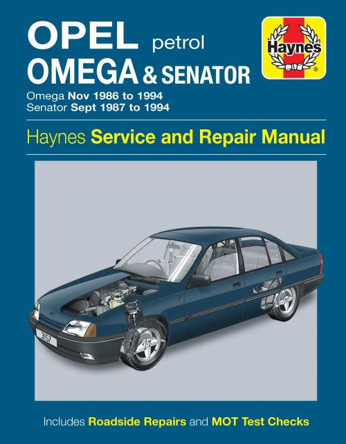 Opel Omega & Senator Service and Repair Manual