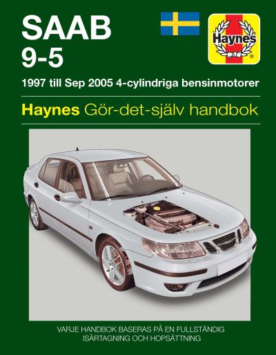 Saab 9-5 (Swedish) Service and Repair Manual