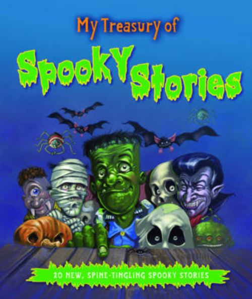 My Treasury of Spooky Stories