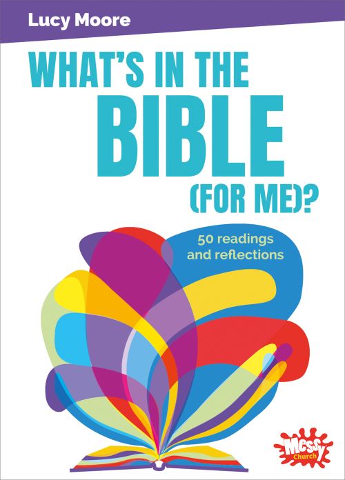 What's in the Bible (For Me)?
