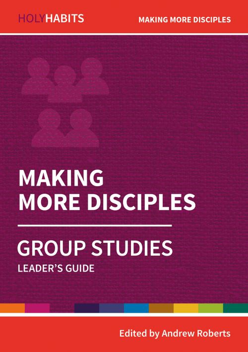 Making More Disciples. Group Studies