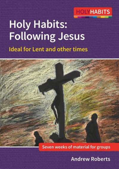Holy Habits Following Jesus