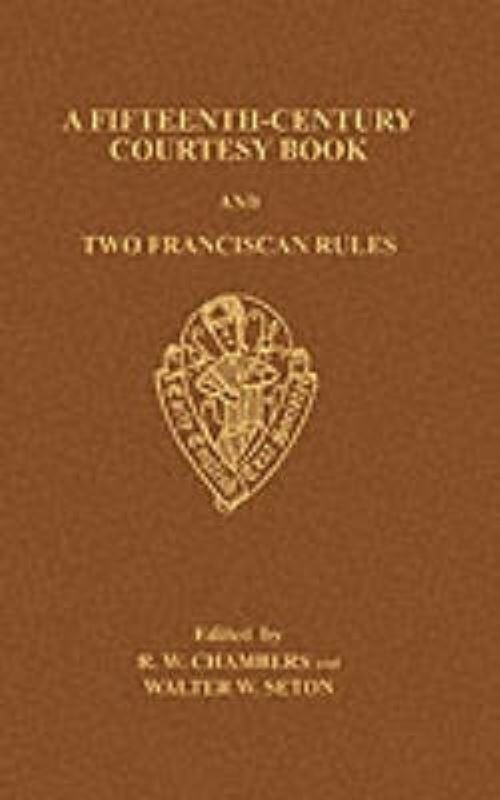 A Fifteenth-Century Courtesy Book