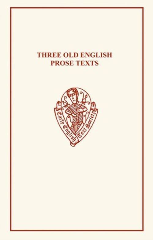 Three Old English Prose Texts