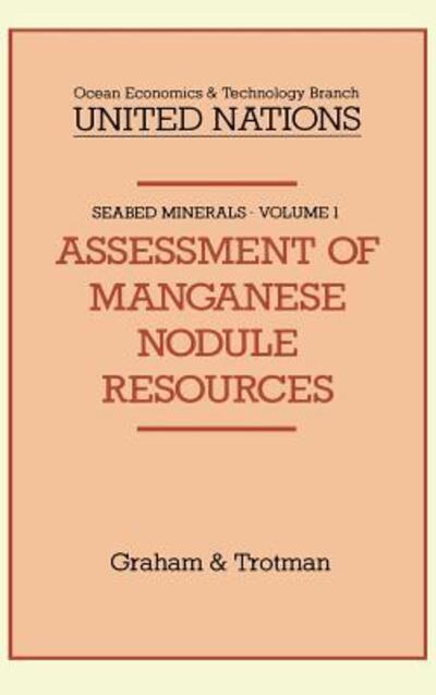 Assessment of Manganese Nodule Resources