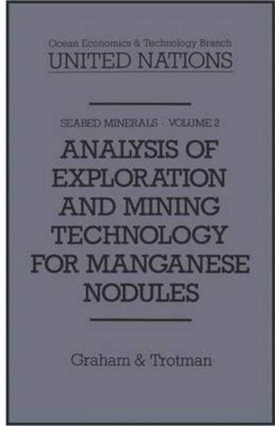 Analysis of Exploration and Mining Technology for Manganese Nodules